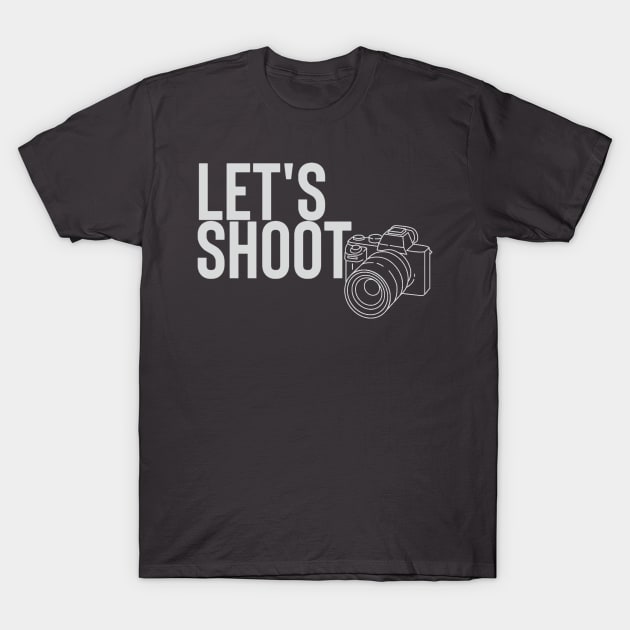 let's shoot T-Shirt by nomadearthdesign